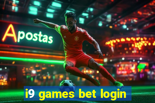 i9 games bet login